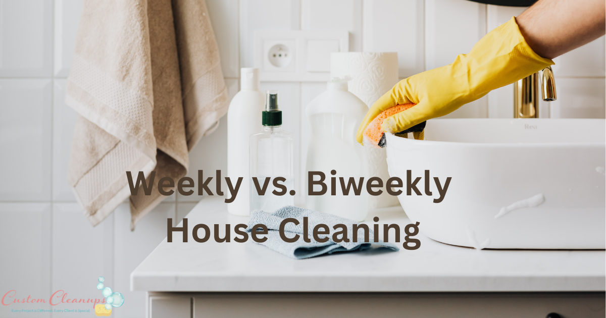 Featured image for “Weekly vs. Biweekly House Cleaning: What’s Best for Your Tampa Bay Home?”